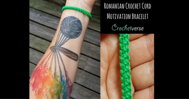 Free Pattern- Romanian Crochet Cord Motivation Bracelet – Reach Goals & Learn New Skills!