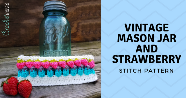 Free Vintage Mason Jar & Strawberries Crochet Pattern